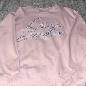 Pink Crime Junkie Sweatshirt